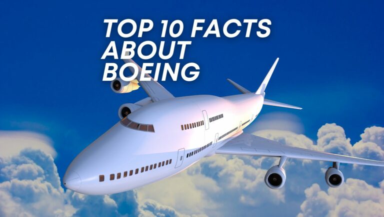Top 10 facts about Boeing that will blow your mind